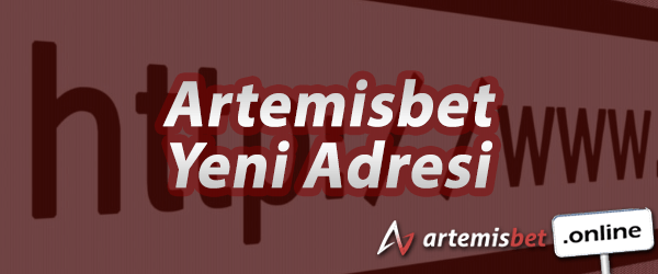 Artemisbet Yeni Adresi