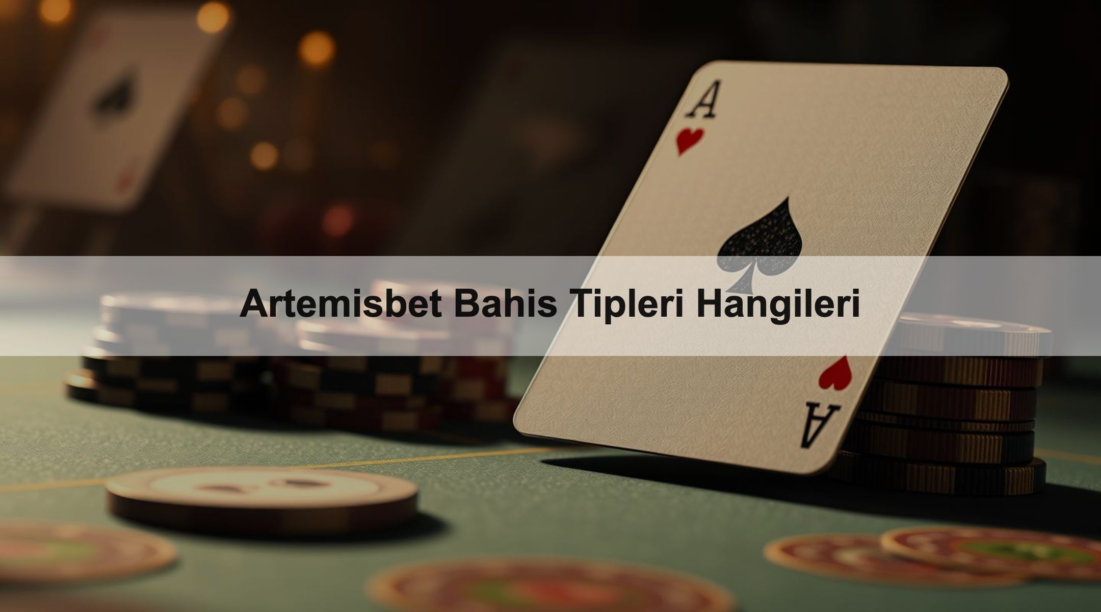 Artemisbet Bahis Tipleri Hangileri