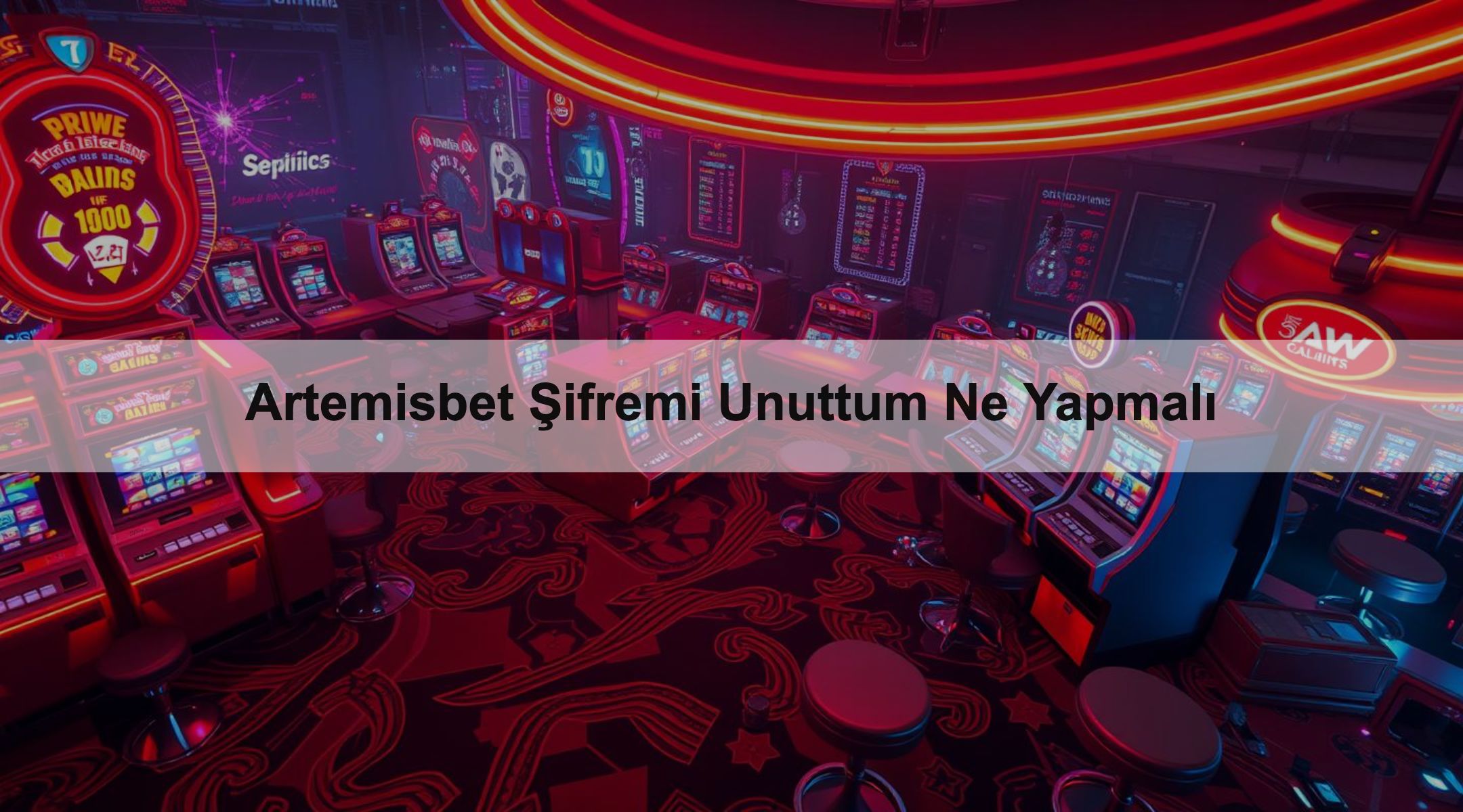Artemisbet Şifremi Unuttum Ne Yapmalı