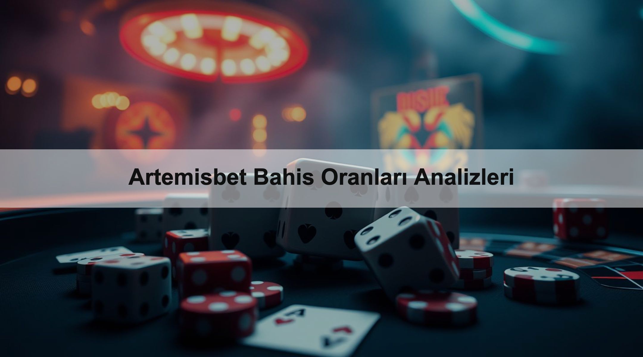 Artemisbet Bahis Oranları Analizleri