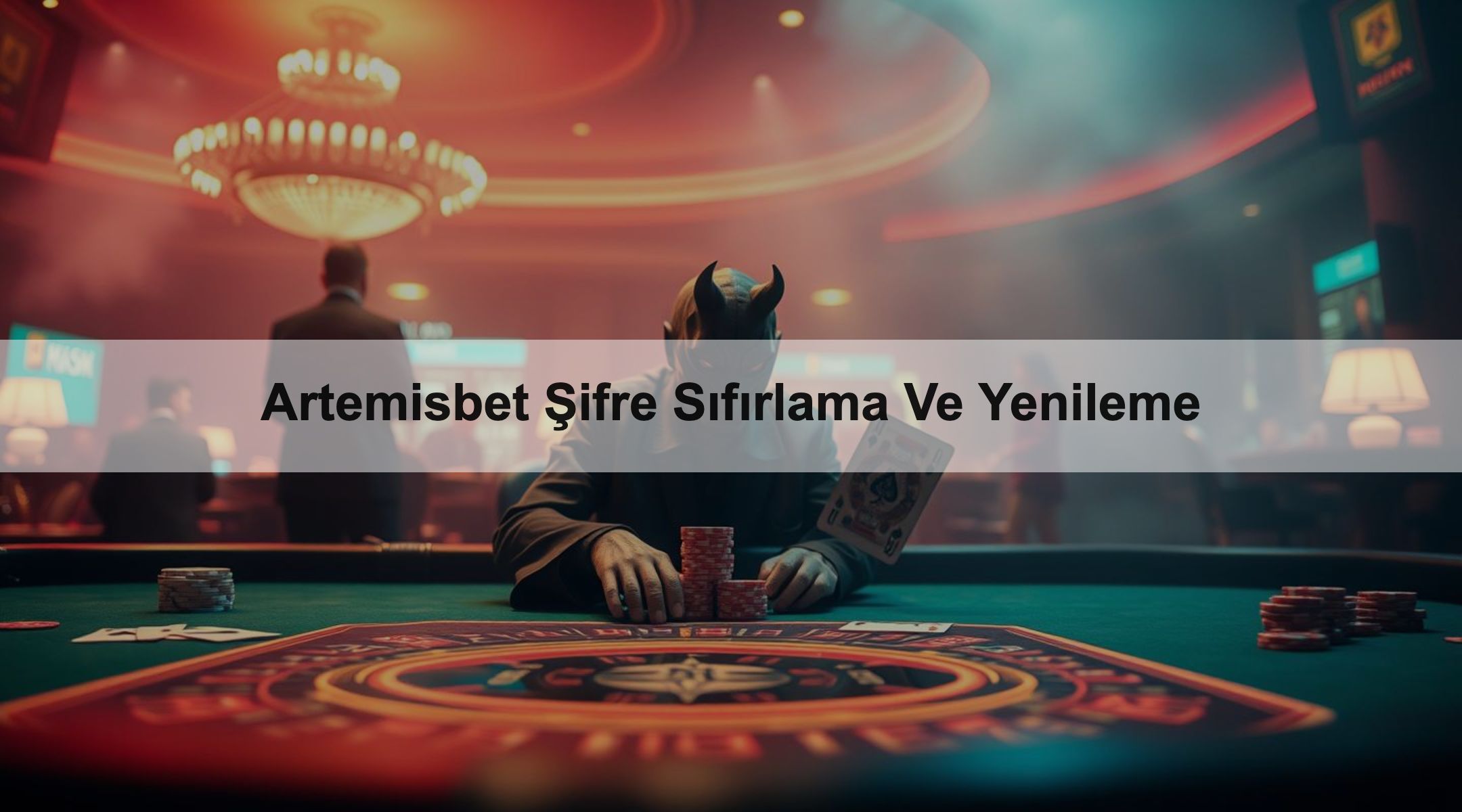 Artemisbet Şifre Sıfırlama Ve Yenileme