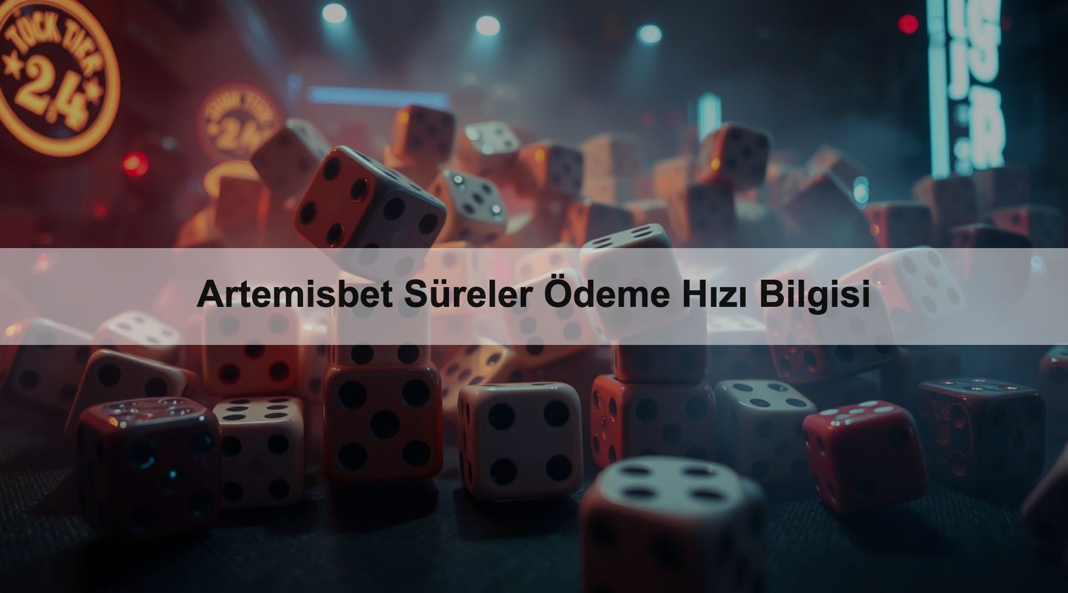 Artemisbet Süreler Ödeme Hızı Bilgisi