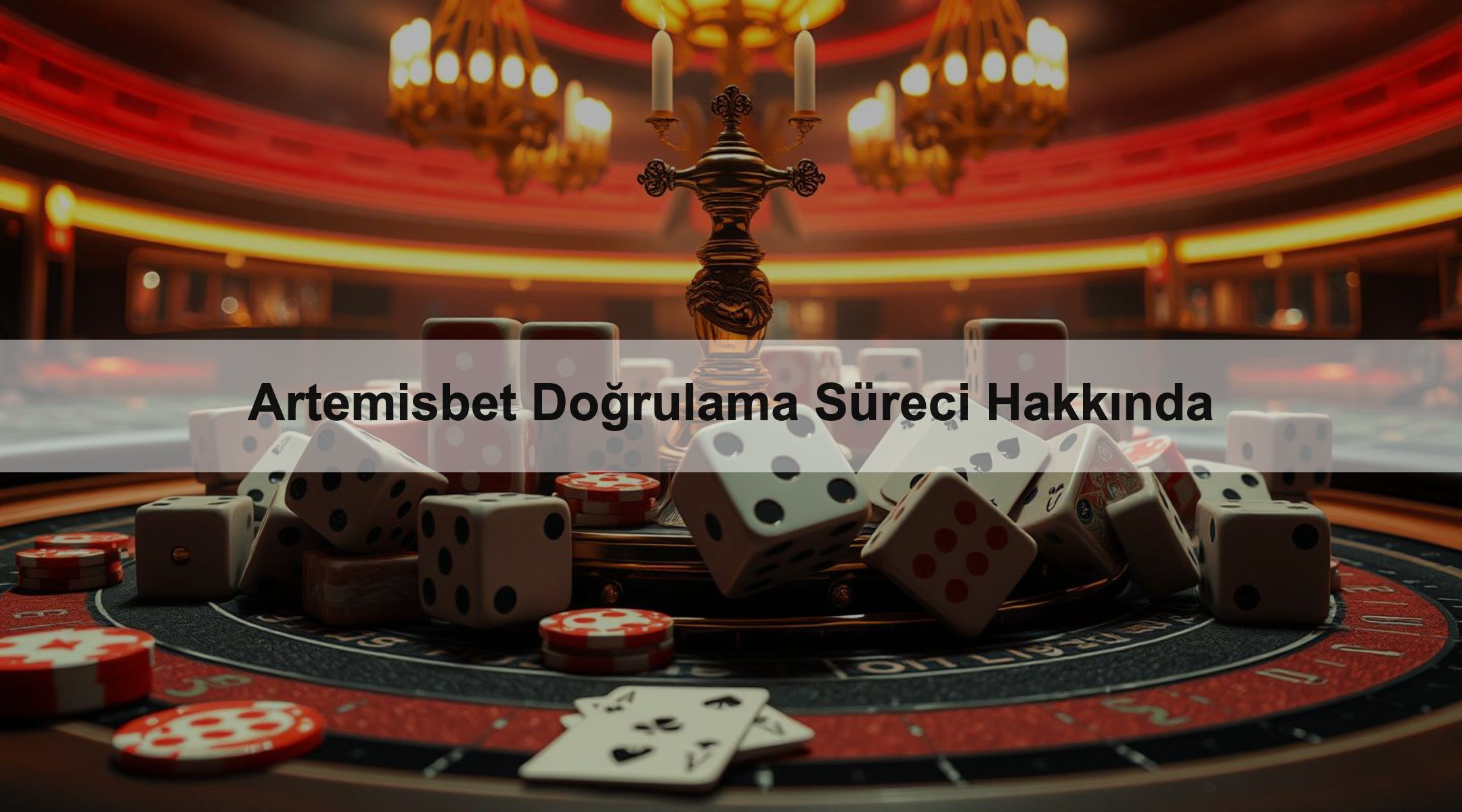 Artemisbet Doğrulama Süreci Hakkında