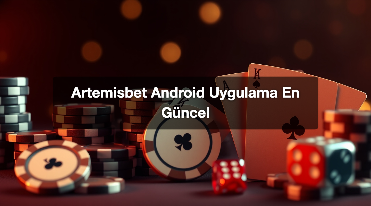 Artemisbet Android Uygulama En Güncel