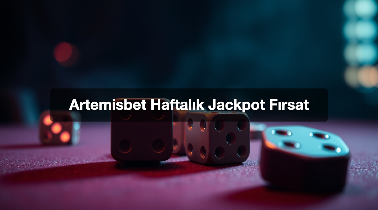 Artemisbet Haftalık Jackpot Fırsat 1 Artemisbet Haftalık Jackpot Fırsat