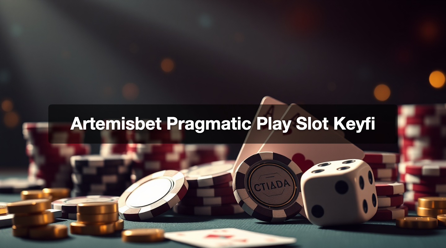 Artemisbet Pragmatic Play Slot Keyfi 1 Artemisbet Pragmatic Play Slot Keyfi