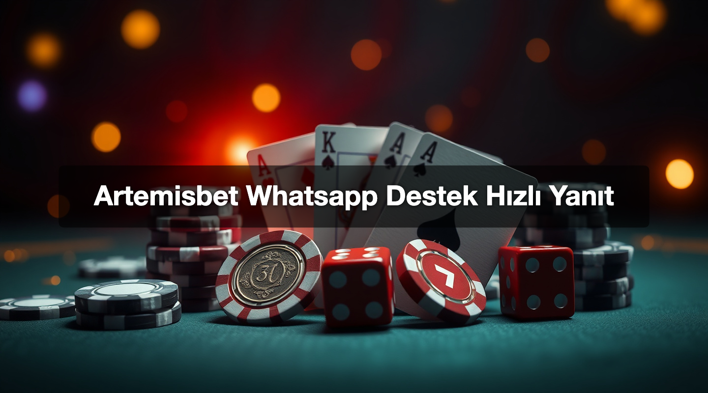 Artemisbet Whatsapp Destek Hızlı Yanıt